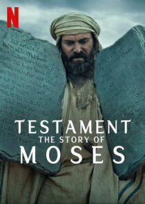 دانلود مستند Testament: The Story of Moses393390-950450693