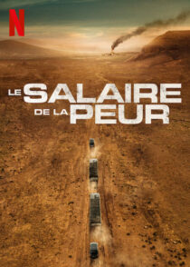 دانلود فیلم The Wages of Fear 2024393463-8866241