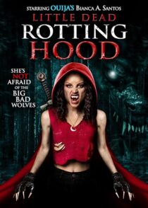 دانلود فیلم Little Dead Rotting Hood 2016396421-1444965499