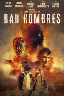 دانلود فیلم Bad Hombres 2023396308-972589837