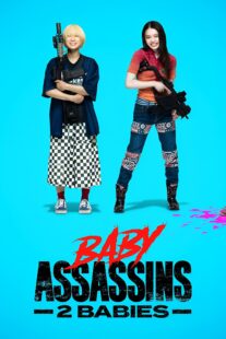 دانلود فیلم Baby Assassins: 2 Babies 2023399146-1827069084