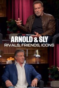 دانلود مستند Arnold & Sly: Rivals, Friends, Icons 2024399190-1718780688