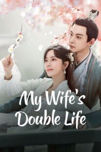 دانلود سریال My Wife’s Double Life401919-1664994766