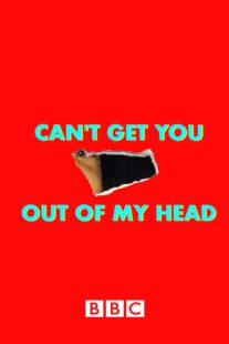 دانلود سریال Can’t Get You Out of My Head400629-1500065476