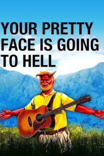 دانلود سریال Your Pretty Face Is Going to Hell401565-1845985781
