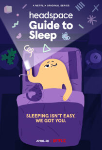 دانلود انیمیشن Headspace Guide to Sleep402986-654136202