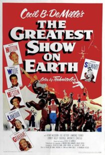دانلود فیلم The Greatest Show on Earth 1952401338-433676245