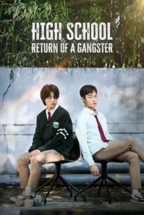 دانلود سریال کره‌ای High School Return of a Gangster401354-2108560700
