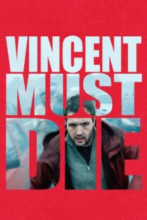 دانلود فیلم Vincent Must Die 2023401476-20266121