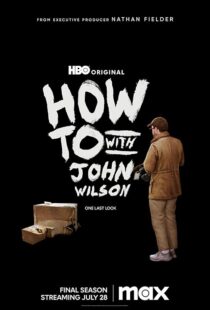 دانلود سریال How to with John Wilson403792-1931395435