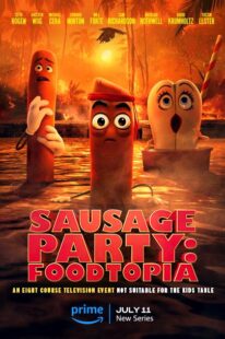 دانلود انیمیشن Sausage Party: Foodtopia404211-856021677