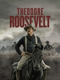 دانلود سریال Theodore Roosevelt403332-1663238369