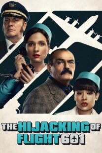 دانلود سریال The Hijacking of Flight 601407017-676153683