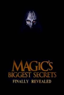 دانلود سریال Magic’s Biggest Secrets Finally Revealed406597-570525903