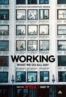 دانلود سریال Working: What We Do All Day410341-1220537136