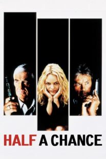 دانلود فیلم Half a Chance 1998410623-1260283472