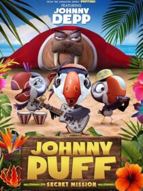 دانلود انیمیشن Johnny Puff: Secret Mission 2024411540-1258149003
