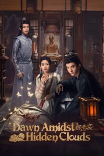 دانلود سریال Dawn Amidst Hidden Clouds414772-812562736