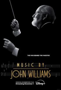دانلود مستند Music by John Williams 2024415627-621751784