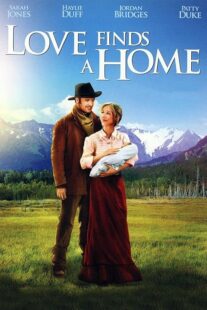 دانلود فیلم Love Finds a Home 2009414048-1750665166