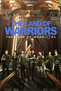 دانلود سریال The Land of Warriors417783-2075064610
