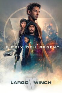 دانلود فیلم The Price of Money: A Largo Winch Adventure 2024416957-1987907279