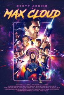 دانلود فیلم The Intergalactic Adventures of Max Cloud 2020417962-941326712