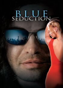 دانلود فیلم Blue Seduction 2009417934-177193295