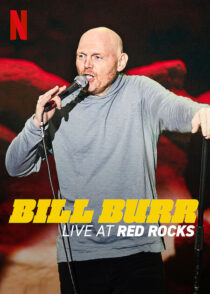 دانلود استندآپ کمدی Bill Burr: Live at Red Rocks 2022421439-512691311