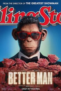 دانلود فیلم Better Man 2024420171-53341231