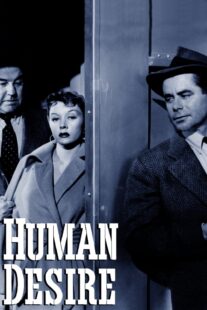 دانلود فیلم Human Desire 1954418741-1456513922