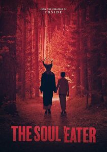 دانلود فیلم The Soul Eater 2024424572-1704282274