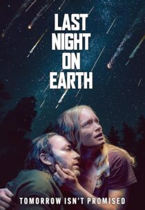 دانلود فیلم Last Night on Earth 2024425066-546834656