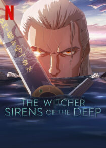 دانلود انیمیشن The Witcher: Sirens of the Deep 2025423750-1050982560