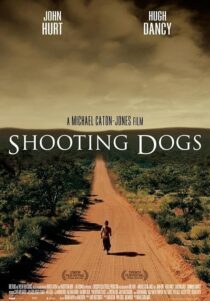 دانلود فیلم Shooting Dogs 2005424255-555647847