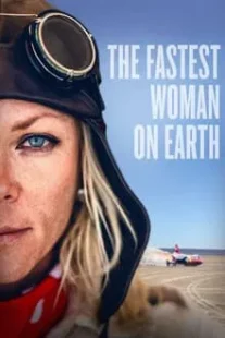 دانلود فیلم The Fastest Woman on Earth 2022422712-1124382878