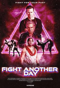 دانلود فیلم Fight Another Day 2024427563-560850444