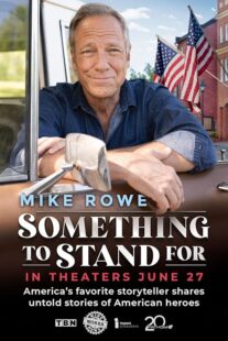 دانلود فیلم Something to Stand for with Mike Rowe 2024426251-430297752