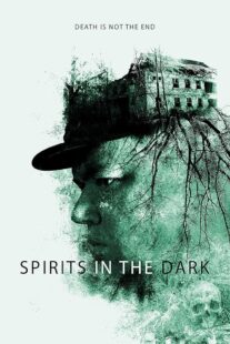 دانلود فیلم Spirits in the Dark 2020427452-282146841