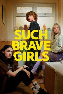 دانلود سریال Such Brave Girls429061-154516677