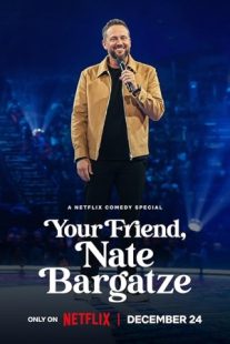 دانلود فیلم Your Friend, Nate Bargatze 2024429256-1868194690