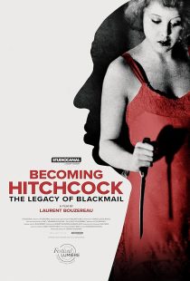 دانلود مستند Becoming Hitchcock: The Legacy of Blackmail 2024428894-387661660