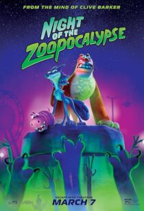 دانلود انیمیشن Night of the Zoopocalypse 2024428167-788019792