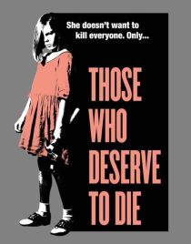 دانلود فیلم Those Who Deserve to Die 2019428345-578874491