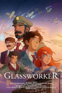 دانلود انیمیشن The Glassworker 2024429726-638991628