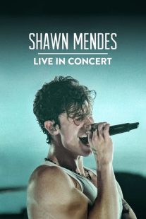 دانلود فیلم Shawn Mendes: Live in Concert 2020430538-1632193239