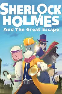 دانلود انیمیشن Sherlock Holmes and the Great Escape 2019430499-1938537588