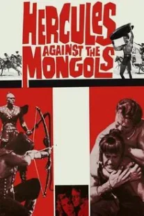 دانلود فیلم Hercules Against the Mongols 1963430808-326413511