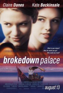 دانلود فیلم Brokedown Palace 1999431442-2013809886
