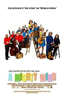 دانلود فیلم A Mighty Wind 2003431024-1652756057